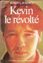 Kevin le révolté